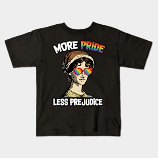 More Pride Less Prejudice - Jane Austen - Supporting Lgbt People Kids T-Shirt